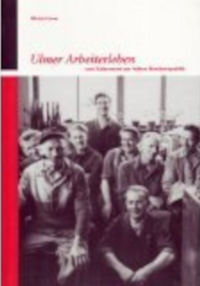 Vorderes Coverbild Ulmer Arbeiterleben