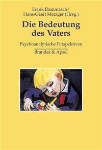 Vorderes Coverbild Die Bedeutung des Vaters