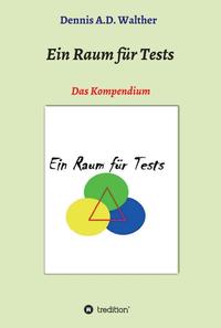 Vorderes Coverbild Ein Raum für Tests