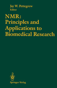 Vorderes Coverbild NMR: Principles and Applications to Biomedical Research