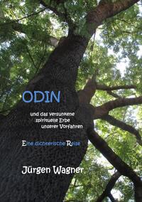 Vorderes Coverbild ODIN und das versunkene spirituelle Erbe unserer Vorfahren