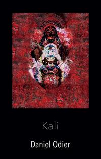Vorderes Coverbild Kali - Mythologie, geheime Praktiken & Rituale
