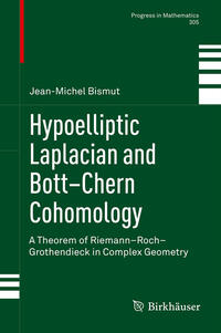 Vorderes Coverbild Hypoelliptic Laplacian and Bott–Chern Cohomology