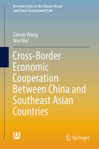 Vorderes Coverbild Cross-Border Economic Cooperation Between China and Southeast Asian Countries