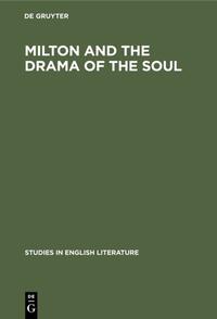 Vorderes Coverbild Milton and the drama of the soul