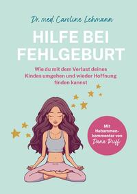 Vorderes Coverbild Hilfe bei Fehlgeburt