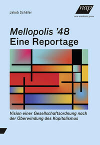 Vorderes Coverbild Mellopolis '48 – Eine Reportage