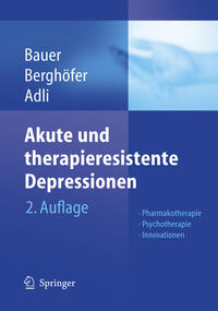 Vorderes Coverbild Akute und therapieresistente Depressionen