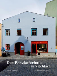 Vorderes Coverbild Das Penzkoferhaus in Viechtach