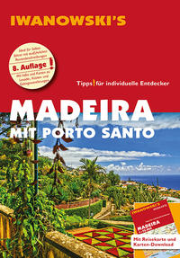 Vorderes Coverbild Madeira mit Porto Santo - Reiseführer von Iwanowski