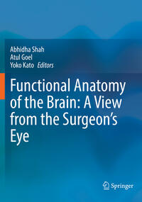 Vorderes Coverbild Functional Anatomy of the Brain: A View from the Surgeon’s Eye