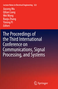 Vorderes Coverbild The Proceedings of the Third International Conference on Communications, Signal Processing, and Systems
