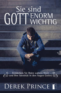 Vorderes Coverbild Sie sind Gott enorm wichtig