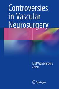 Vorderes Coverbild Controversies in Vascular Neurosurgery