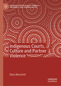 Vorderes Coverbild Indigenous Courts, Culture and Partner Violence