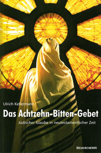 Vorderes Coverbild Das Achtzehn-Bitten-Gebet