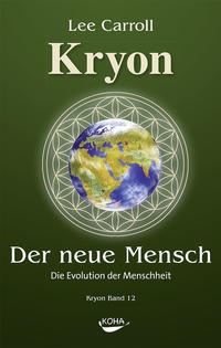 Vorderes Coverbild Der Neue Mensch: Die Evolution der Menschheit