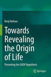 Vorderes Coverbild Towards Revealing the Origin of Life