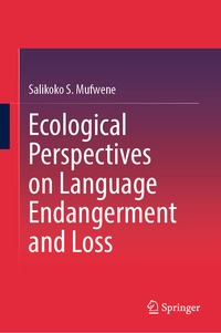 Vorderes Coverbild Ecological Perspectives on Language Endangerment and Loss