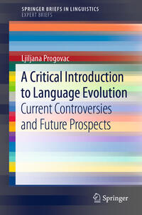 Vorderes Coverbild A Critical Introduction to Language Evolution