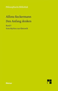 Vorderes Coverbild Den Anfang denken. Die Philosophie der Antike in Texten und Darstellung. Band I