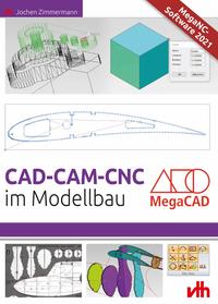Vorderes Coverbild CAD - CAM - CNC im Modellbau