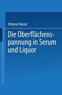 Vorderes Coverbild Die Oberflächenspannung in Serum und Liquor