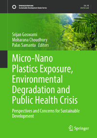 Vorderes Coverbild Micro-Nano Plastics Exposure, Environmental Degradation and Public Health Crisis
