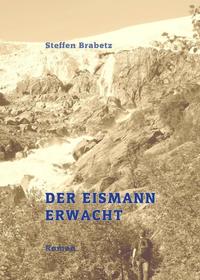 Vorderes Coverbild Der Eismann erwacht