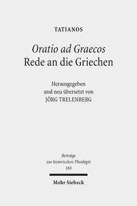 Vorderes Coverbild Oratio ad Graecos / Rede an die Griechen