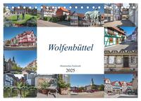 Vorderes Coverbild Wolfenbüttel - Historisches Fachwerk (Tischkalender 2025 DIN A5 quer), CALVENDO Monatskalender