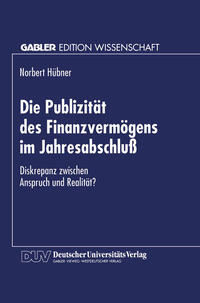 Vorderes Coverbild Die Publizität des Finanzvermögens im Jahresabschluß
