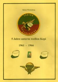 Vorderes Coverbild 5 Jahre unterm weißen Kepi