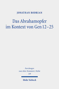 Vorderes Coverbild Das Abrahamopfer im Kontext von Gen 12-25