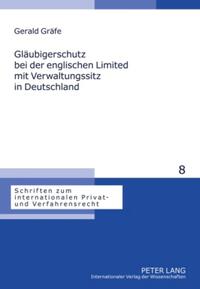 Vorderes Coverbild Gläubigerschutz bei der englischen Limited mit Verwaltungssitz in Deutschland