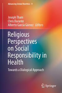 Vorderes Coverbild Religious Perspectives on Social Responsibility in Health