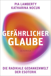 Vorderes Coverbild Gefährlicher Glaube