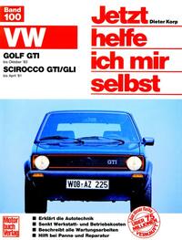 Vorderes Coverbild VW Golf GTI (bis 10/83) VW Scirocco GTI/GLI (bis 4/81)