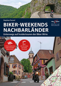 Vorderes Coverbild Motorrad Reiseführer Biker Weekends Nachbarländer