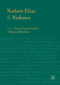 Vorderes Coverbild Norbert Elias and Violence