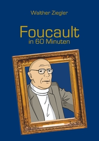 Vorderes Coverbild Foucault in 60 Minuten
