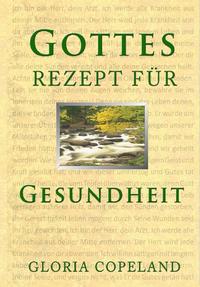 Vorderes Coverbild Gottes Rezept für Gesundheit