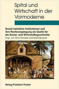 Vorderes Coverbild Spital und Wirtschaft in der Vormoderne