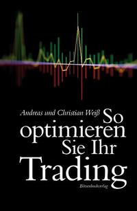 Vorderes Coverbild So optimieren Sie Ihr Trading