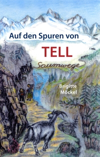 Vorderes Coverbild Auf den Spuren von Tell