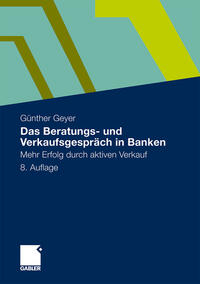 Vorderes Coverbild Das Beratungs- und Verkaufsgespräch in Banken