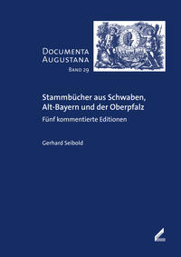 Vorderes Coverbild Stammbücher aus Schwaben, Alt-Bayern und der Oberpfalz