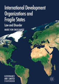 Vorderes Coverbild International Development Organizations and Fragile States