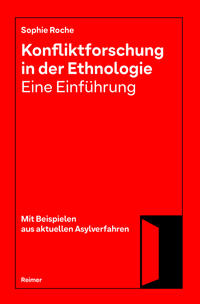 Vorderes Coverbild Konfliktforschung in der Ethnologie — Eine Einführung