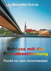 Vorderes Coverbild Schluss mit der Fremdbestimmung